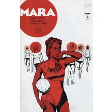 MARA #3 - IMAGE COMICS, INC (2013)