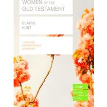 Women Of The Old Testament (Lifebuilder Study Guides)