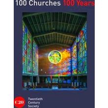 100 Churches 100 Years
