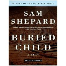 Buried Child - A Play - Sam Shepard