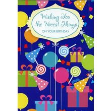 Wishing you the Nicest Things - General Birthday Greeting Card - 01214-1