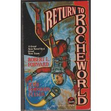 Return to Rocheworld, by Robert L Forward & Julie Forward Fuller. Rocheworld 1