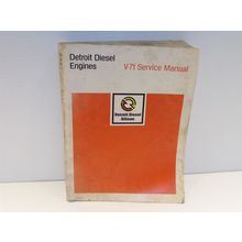 Detroit Diesel Engines V-71 Service Manual Allison Rev. 2/85 General Motors
