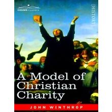 A Model Of Christian Charity