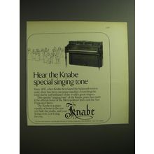 1974 Knabe Piano Ad - Hear the Knabe special singing tone