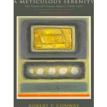 A Meticulous Serenity: The Prints of Clinton Adams, 1948-1997: A Catalogue Raiso