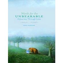 Words For The Unbearable