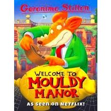 Welcome To Mouldy Manor