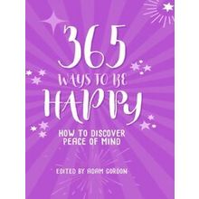 365 Ways To Be Happy