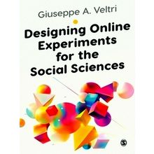 Designing Online Experiments for the Social Sciences by Giuseppe Veltri