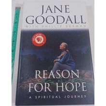 Reason for Hope: A Spiritual Journey - Paperback By Goodall, Jane dust jacket