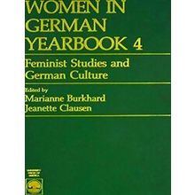 Women In German Yearbook: Feminist Studies And German Culture