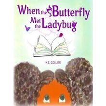 When The Butterfly Met The Ladybug