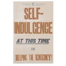 Self Indulgence Is Helping The Enemy WW1 Scottish Poster Postcard