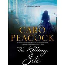 A Liberty Lane Mystery-The Killing Site