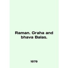 Raman. Graha and bhava Balas. In English /Raman. Graha and bhava Balas.