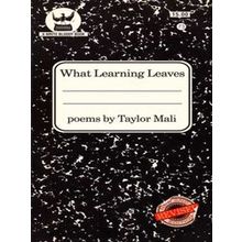 What Learning Leaves