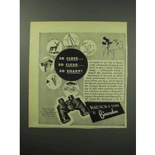 1951 Bausch & Lomb Binoculars Ad - So Close