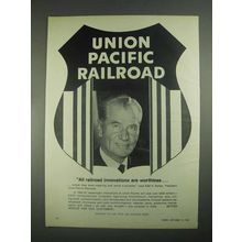 1967 Union Pacific Railroad Ad - Innovations Worthless