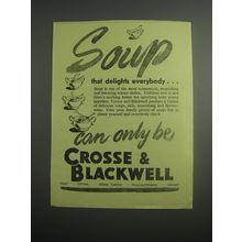 1948 Crosse & Blackwell Soups Ad - Soup that delights everybody