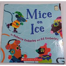 Mice on Ice (I Like to Read) - Paperback By Emberley, Rebecca - GOOD