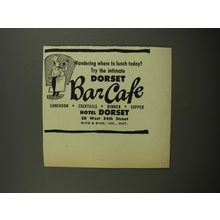 1953 Hotel Dorset Bar Caf Ad - Wondering where to lunch today?