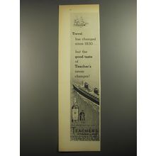 1956 Teacher's Highland Cream Scotch Ad - Travel has changed since 1830