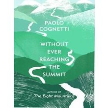 Without Ever Reaching the Summit