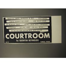 1950 Farrar, Straus Book Ad - Courtroom by Quentin Reynolds - Beautiful model