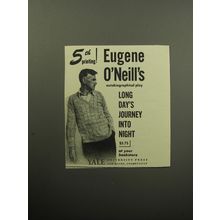 1957 Yale University Press Book Advertisement - Long Day's Journey Into Night