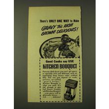 1948 Kitchen Bouquet Ad - There's only one way to make Gravy this rich!