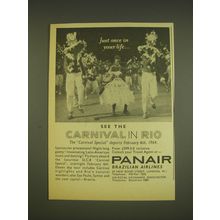 1963 Panair Brazilian Airlines Ad - once in your life see the Carnival in Rio