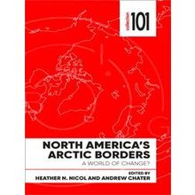 101 Collection North America's Arctic Borders