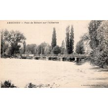 Amberieu Pont De Bettane Sur L'Alberine Old French Postcard