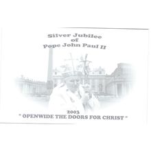 SILVER JUBILEE OF POPE JOHN PAUL 11 2003