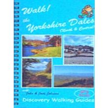 Walk! The Yorkshire Dales (North And Central) Walk! The Yorkshire Dales (North A