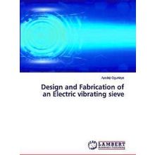 Design and Fabrication of an Electric vibrating sieve