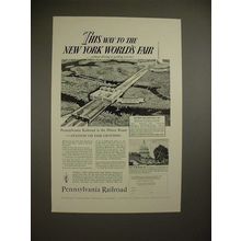 1939 Pennsylvania Railroad Ad - New York World's Fair