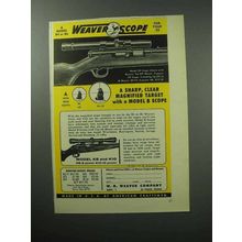 1957 Weaver Model B4 Scope Ad - Sharp, Clear