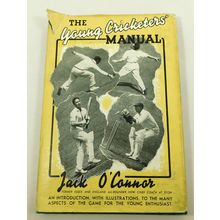 Vintage Cricket Book - The Young Cricketers Manual 1948 First Edition O'Connor J