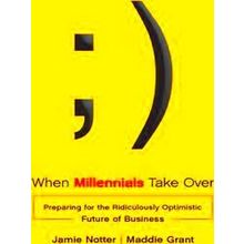 When Millennials Take Over