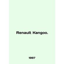Renault Kangoo. In English /Renault Kangoo.