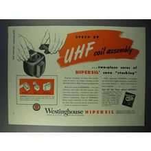 1943 Westinghouse Hipersil Ad - UHF Coil Assembly
