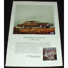 1967 Ford Thunderbird Ad, Long and Cool!!!