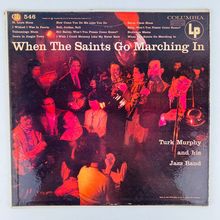 Turk Murphy And His Jazz Band - When The Saints Go Marching In Vinyl LP Record