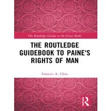 The Routledge Guides To The Great Books-The Routledge Guidebook To Paine's - Fra