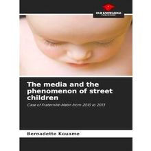 The media and the phenomenon of street children