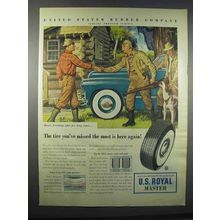 1947 U.S. Royal Master Tire Ad - Tire You've Missed