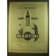 1955 Martini Vermouth Ad - In a dry martini better drink Martini