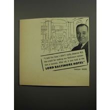 1952 Lord Baltimore Hotel Ad - I told the boss I didn't really deserve